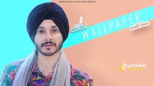 Wallpaper Lyrics Navjeet