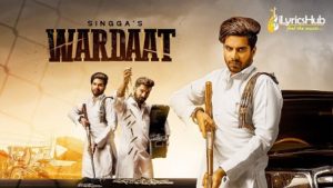 Wardaat Lyrics by Singga