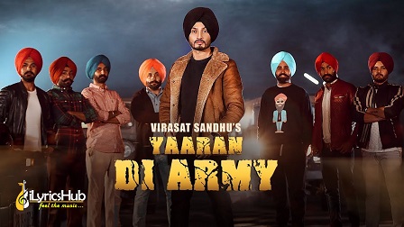 Yaaran Di Army Lyrics - Virasat Sandhu