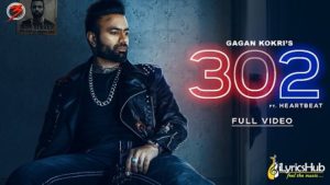 302 Lyrics Gagan Kokri