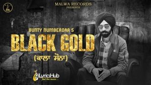 Black Gold Lyrics Bunty Numberdar