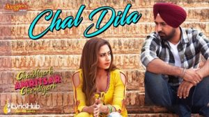 Chal Dila Lyrics - Ricky Khan | Gippy Grewal