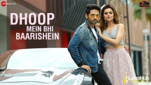 Dhoop Mein Bhi Baarishein Lyrics Yasser Desai