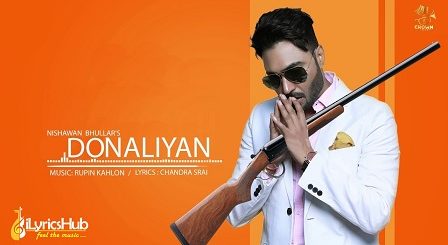 Donaliyan Lyrics by Nishawn Bhullar