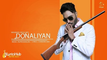 Donaliyan Lyrics by Nishawn Bhullar