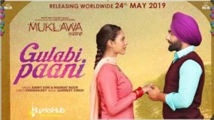 Gulabi Paani Lyrics Ammy Virk