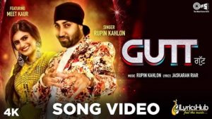 Gutt Lyrics by Rupin Kahlon, Meet Kaur