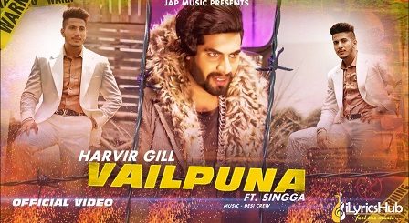 Vailpuna Lyrics Harvir Gill