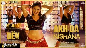 Akh Da Nishana Lyrics Mannat Noor Sapna Choudhary