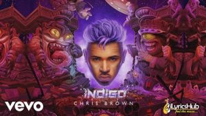 Don't Check On Me Lyrics - Chris Brown | Justin Bieber, Ink