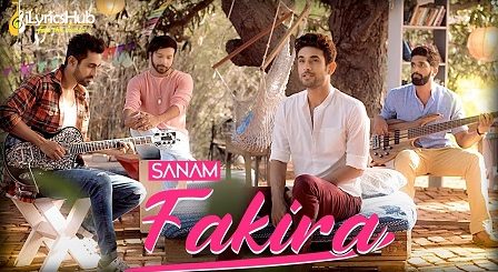 Fakira Lyrics Sanam