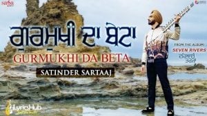 Gurmukhi Da Beta Lyrics Satinder Sartaaj