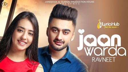 Jaan Warda Lyrics Ravneet