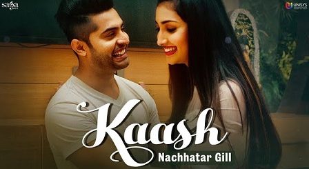 Kaash Lyrics Nachhatar Gill