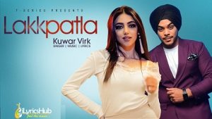 Lakkpatla Lyrics Kuwar Virk