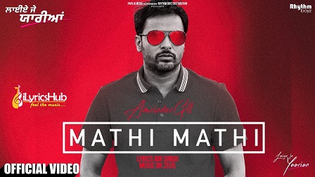 Mathi Mathi Lyrics Amrinder Gill