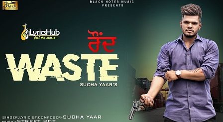 Round Waste Lyrics - Sucha Yaar