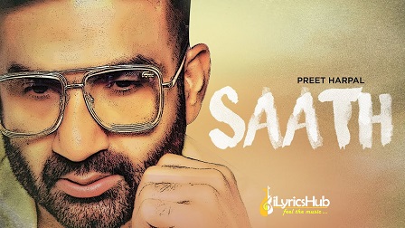 Saath Lyrics Preet Harpal