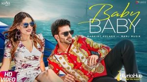 Baby Baby Lyrics Mankirt Aulakh