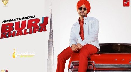 Burj Khalifa Lyrics Himmat Sandhu