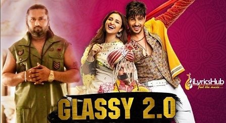 Glassy 2.0 Lyrics Jabariya Jodi | Yo Yo Honey Singh