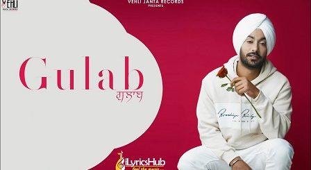 Gulab Lyrics Gopi Waraich