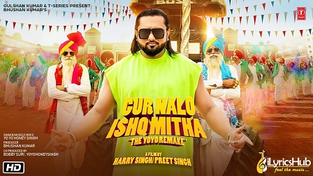 Gur Nalo Ishq Mitha Lyrics Yo Yo Honey Singh