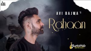 Rahaan Lyrics Avi Bajwa