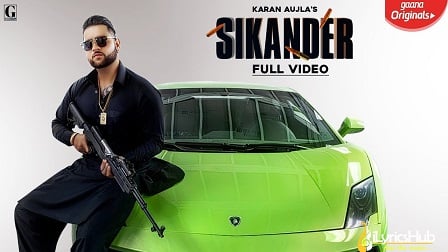 Sikander Lyrics Karan Aujla (Title Track)