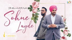 Sohne Lagde Lyrics Sidhu Moose Wala | The PropheC