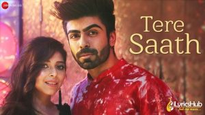 Tere Saath Lyrics Simantinee Roy