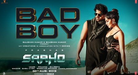 Bad Boy Lyrics Saaho | Badshah, Neeti Mohan