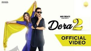 Dora 2 Lyrics MD