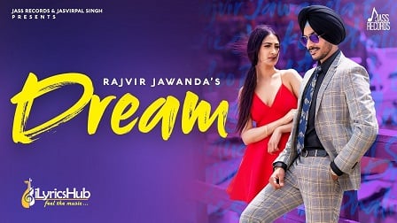 Dream Lyrics Rajvir Jawanda