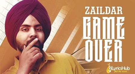 Game Over Lyrics Zaildar