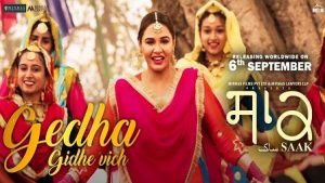 Gedha Gidhe Vich Lyrics Mannat Noor | Saak