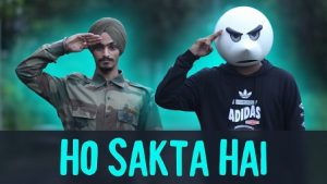 Ho Sakta Hai Lyrics Angry Prash