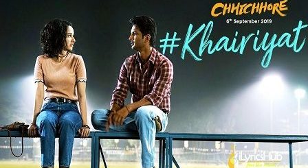 Khairiyat Lyrics Chhichhore | Arijit Singh