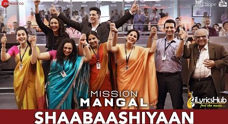 Shaabaashiyaan Lyrics Mission Mangal