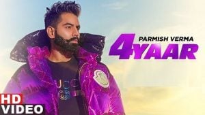 4 Yaar Lyrics Parmish Verma