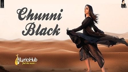 Chunni Black Lyrics Jasmine Sandlas Ranbir Grewal