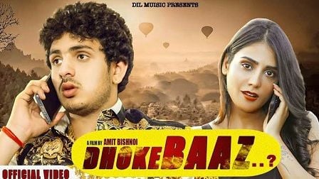 Dhokebaaz Lyrics Diler Kharkiya