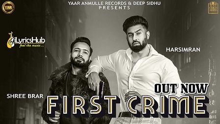 First Crime Lyrics Harsimran | Shree Brar