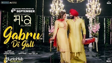 Gabru di Gall Lyrics Saak | Veet Baljit & Shipra Goyal