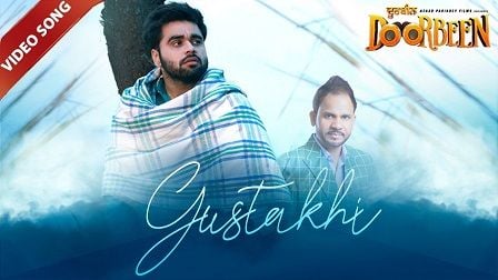 Gustakhi Lyrics Angrej Ali | Ninja, Wamiqa Gabbi