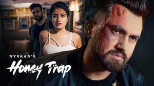 Honey Trap Lyrics Nyvaan