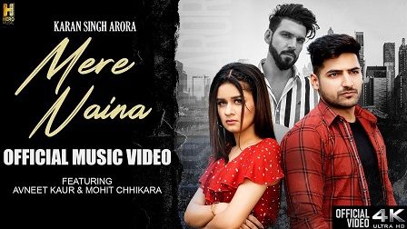 Mere Naina Lyrics Karan Singh Arora