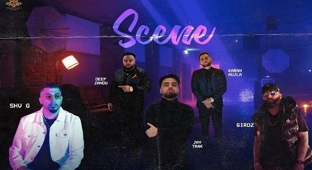 Scene Lyrics Karan Aujla | Deep Jandu