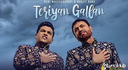 Teriyan Gallan Lyrics Debi Makhsoospuri