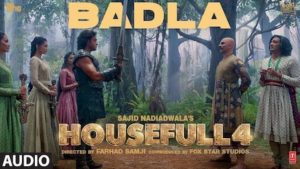 Badla Lyrics Housefull 4 | Danish Sabri